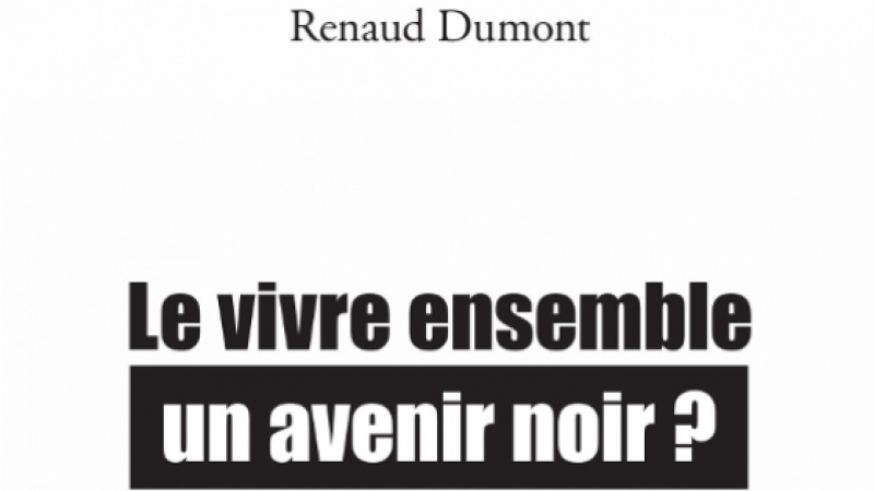 LE VIVRE ENSEMBLE UN AVENIR NOIR ?