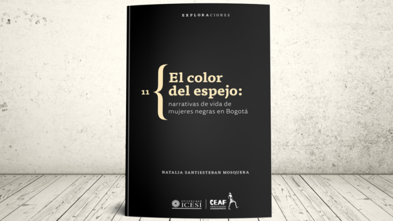 Un libro importante de Natalia Santiesteban Mosquera (Colombia)