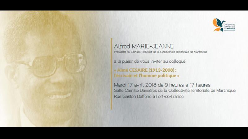 Aimé CESAIRE (1913-2008) L’écrivain et l’homme politique