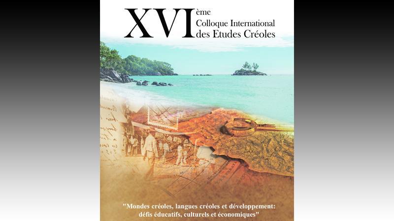 XVIème Colloque International des Etudes Créoles