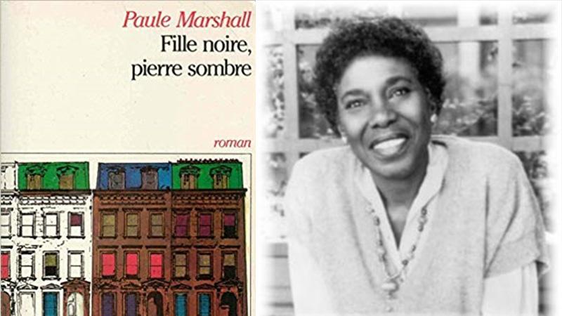 FILLE NOIRE, PIERRE SOMBRE  de  Paule MARSHALL (1929-2019)