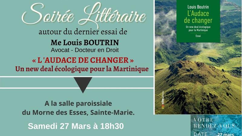 Soirée littéraire au Morne des Esses autour de "L'Audace de changer" de Louis Boutrin