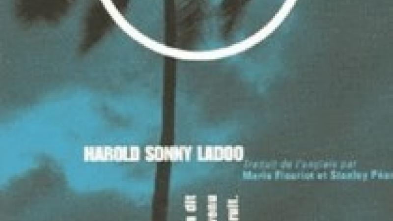 Harold Sonny Ladoo : Nulle douleur comme ce corps, Editions Les Allusifs