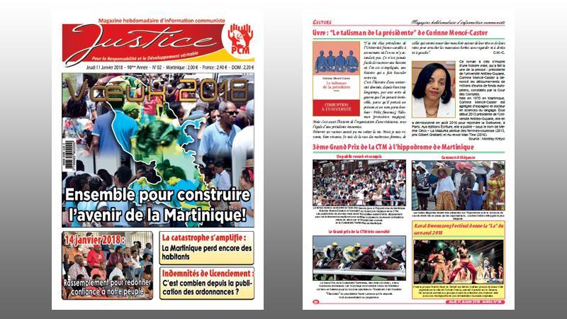 "JUSTICE" n° 02 (201) : rassemblement des militants du PCM le 14 janvier ; quel avenir pour l'hôpital ? ; le budget de la ville de Fort-de-France ; les petites économies caribéennes touchées par les cyclones ; les 12 victoires de Maduro...