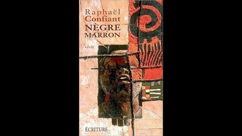 Pan Africanism, Anti-Eurocentrism and Slave Resistance in Raphaël Confiant's Nègre Marron